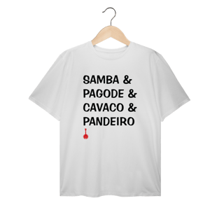 Nome do produto Camiseta Plus Size Samba e Pagode e Cavaco e Pandeiro