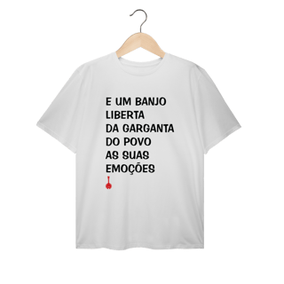 Nome do produto Camiseta Plus Size Um Banjo Liberta