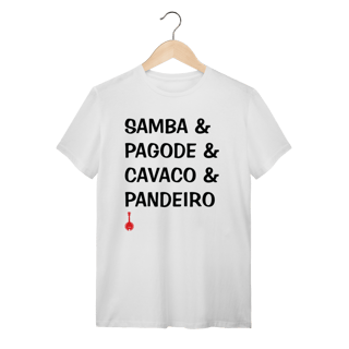 Nome do produto Camiseta Samba e Pagode e Cavaco e Pandeiro