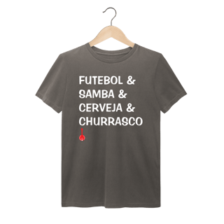Camiseta Futebol e Samba e Cerveja e Churrasco - Estonada