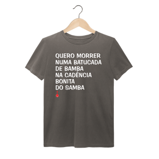 Nome do produto Camiseta Quero Morrer Numa Batucada de Bamba - Estonada
