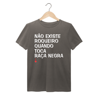 Nome do produto Camiseta Não Existe Roqueiro Quando Toca Raça Negra - Estonada