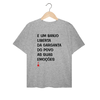 Nome do produto Camiseta Plus Size Um Banjo Liberta