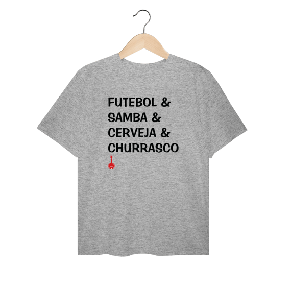 Camiseta Plus Size Futebol e Samba e Cerveja e Churrasco
