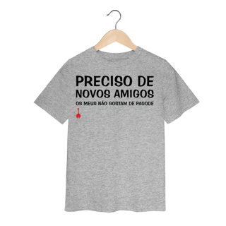 Nome do produto Camiseta Infantil Meus Amigos Não Gostam de Pagode
