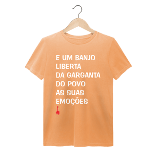 Nome do produto Camiseta Um Banjo Liberta - Estonada