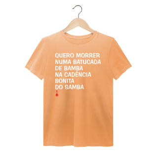 Nome do produto Camiseta Quero Morrer Numa Batucada de Bamba - Estonada