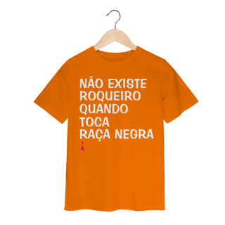 Nome do produto Camiseta Infantil Não Existe Roqueiro Quando Toca Raça Negra