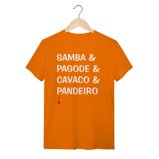 Nome do produto Camiseta Samba e Pagode e Cavaco e Pandeiro