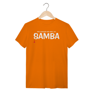 Nome do produto Camiseta Meu Coração Não Bate, Ele Samba