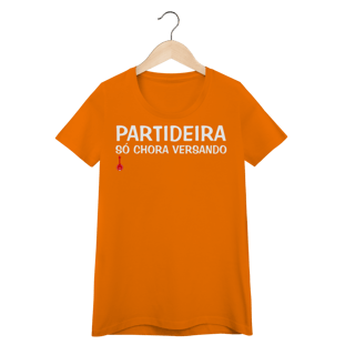 Nome do produto Camiseta Feminina Baby Look Partideira Só Chora Versando