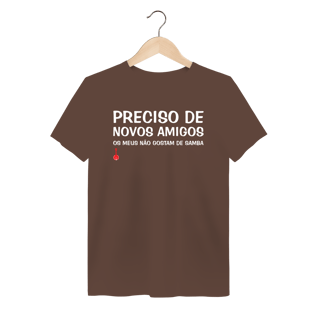 Nome do produto Camiseta Meus Amigos Não Gostam de Samba - Estonada