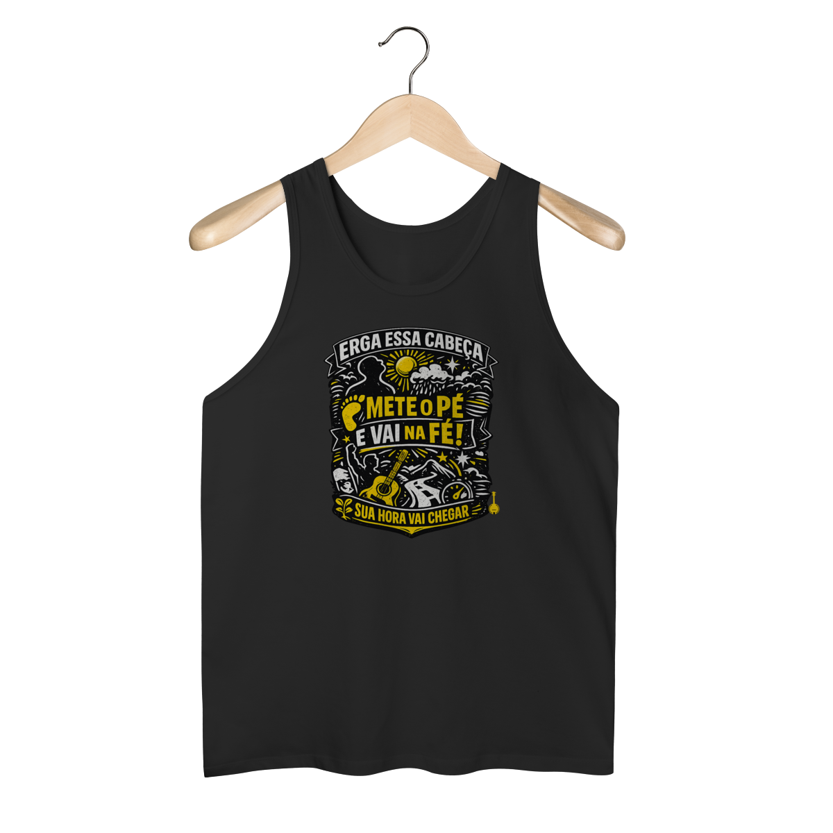 Nome do produto: Regata Erga Essa Cabeça Mete o Pé e Vai Na Fé