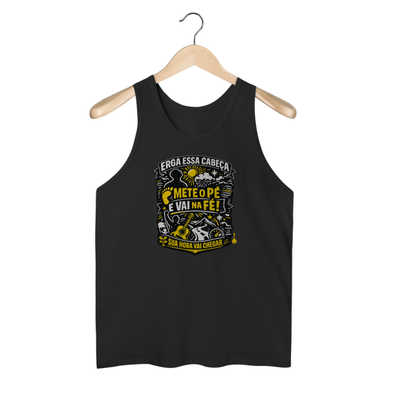 Regata Erga Essa Cabeça Mete o Pé e Vai Na Fé