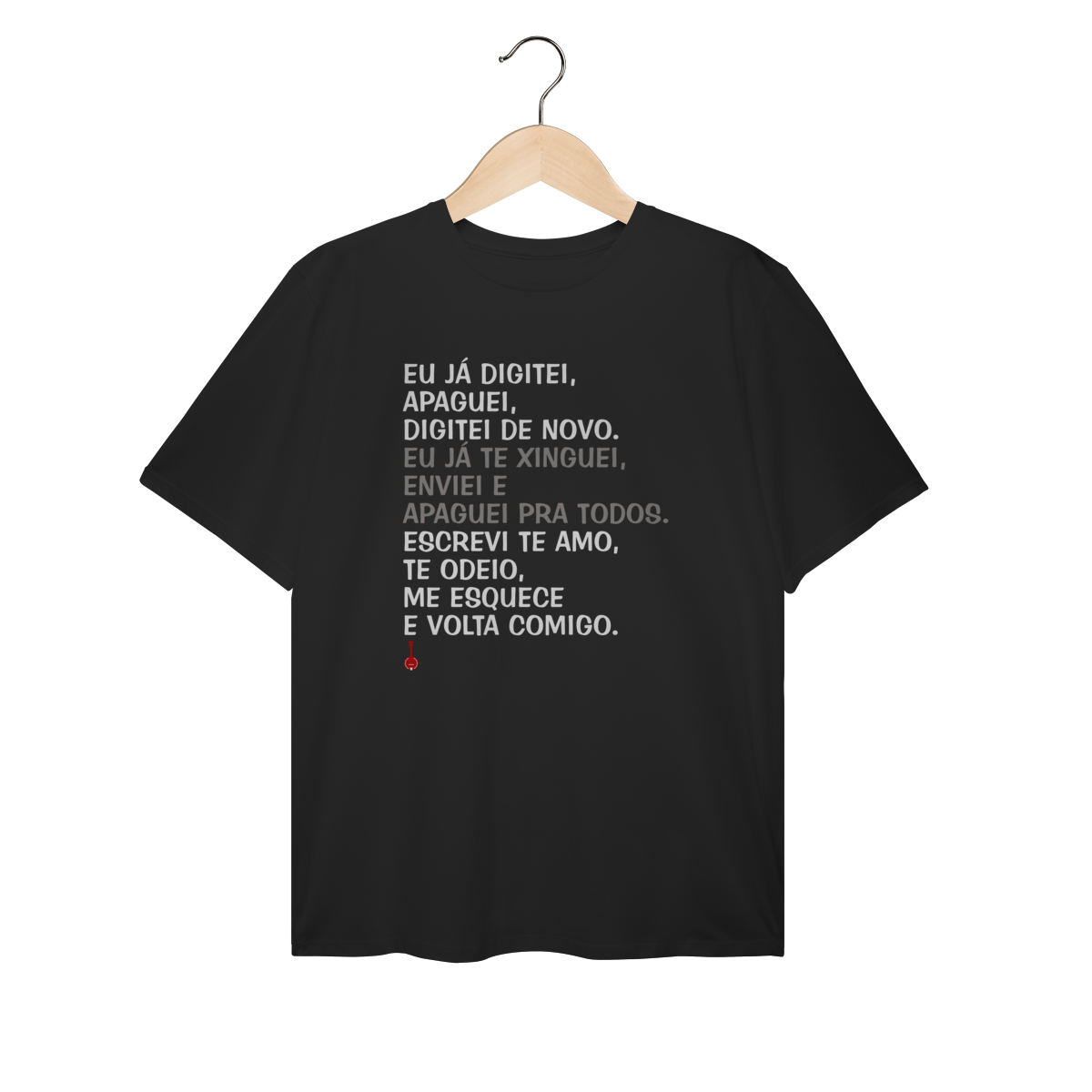Camiseta Plus Size Apaguei Pra Todos