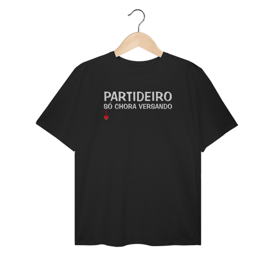 Camiseta Plus Size Partideiro Só Chora Versando