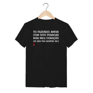 Camiseta To Fazendo Amor com Oito Pessoas