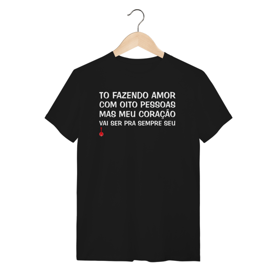 Camiseta To Fazendo Amor com Oito Pessoas