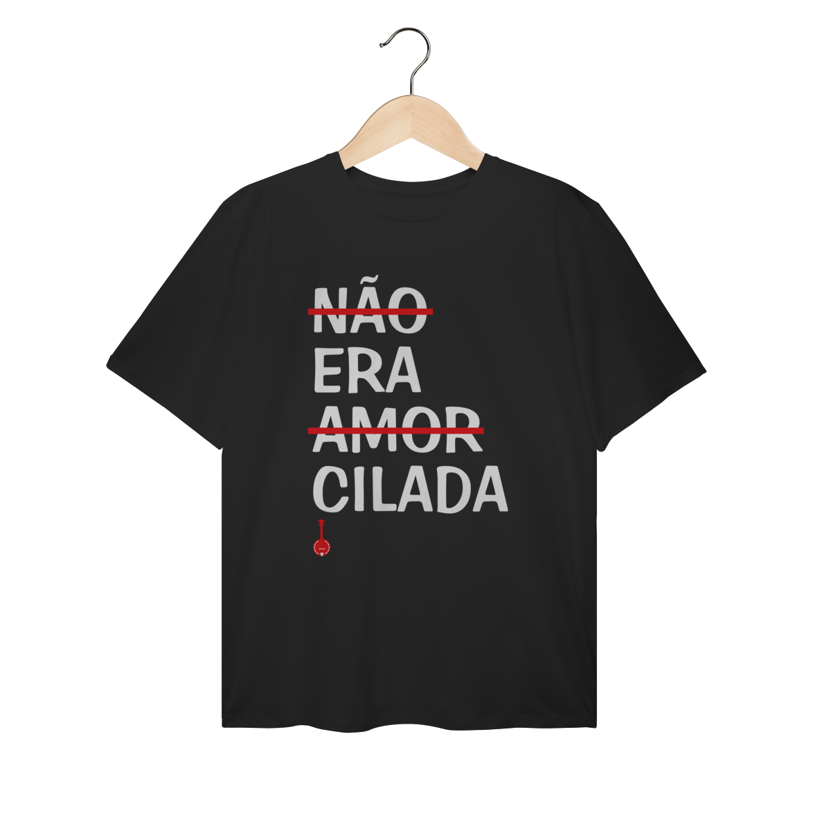 Camiseta Plus Size Não Era Amor, Era Cilada
