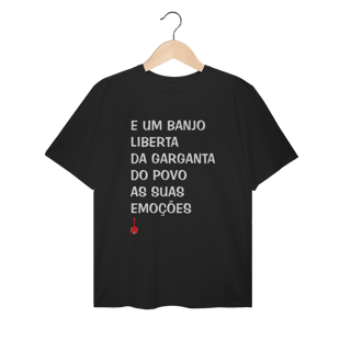 Nome do produto Camiseta Plus Size Um Banjo Liberta