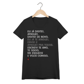 Nome do produto Camiseta Feminina Baby Look Apaguei Pra Todos