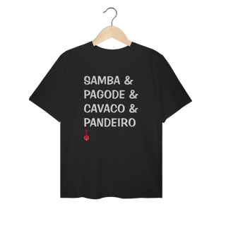 Nome do produto Camiseta Plus Size Samba e Pagode e Cavaco e Pandeiro