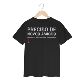 Nome do produto Camiseta Infantil Meus Amigos Não Gostam de Pagode