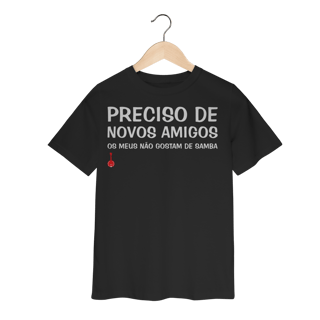 Nome do produto Camiseta Infantil Meus Amigos Não Gostam de Samba