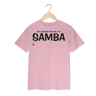 Nome do produto Camiseta Infantil Meu Coração Não Bate, Ele Samba