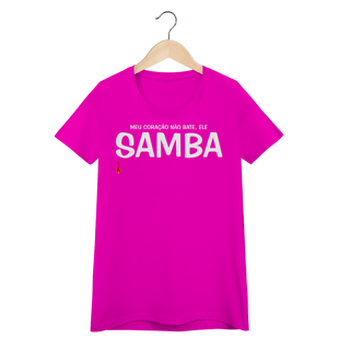 Nome do produto Camiseta Feminina Baby Look Meu Coração Não Bate, Ele Samba
