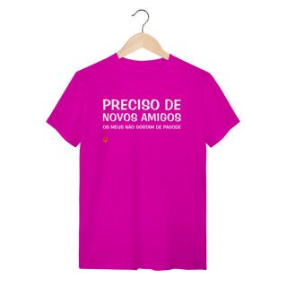 Nome do produto Camiseta Meus Amigos Não Gostam de Pagode