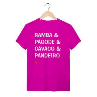 Nome do produto Camiseta Samba e Pagode e Cavaco e Pandeiro