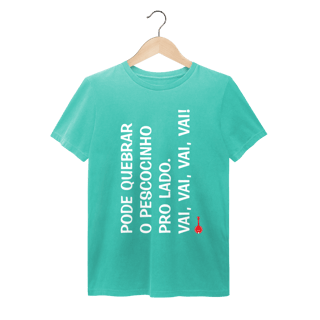 Nome do produto Camiseta Pode Quebrar o Pescocinho pro Lado - Estonada