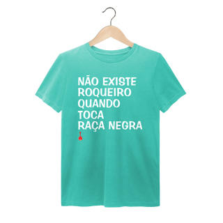 Nome do produto Camiseta Não Existe Roqueiro Quando Toca Raça Negra - Estonada
