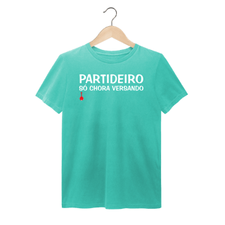 Nome do produto Camiseta Partideiro Só Chora Versando - Estonada