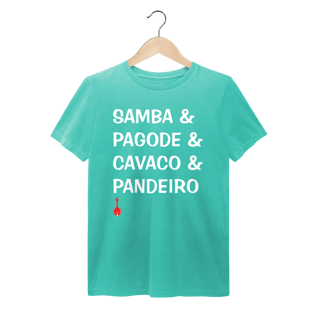 Nome do produto Camiseta Samba e Pagode e Cavaco e Pandeiro - Estonada