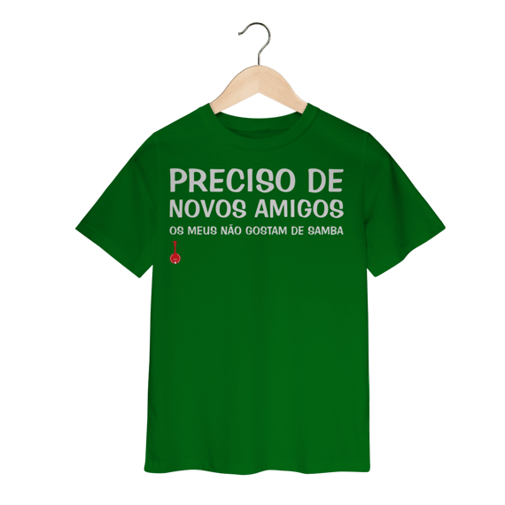 Camiseta Infantil Meus Amigos Não Gostam de Samba