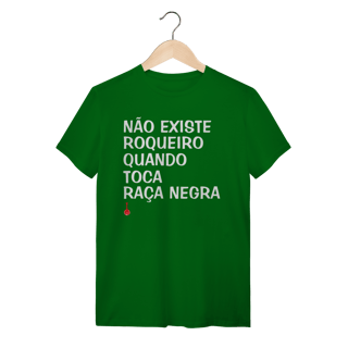 Nome do produto Camiseta Não Existe Roqueiro Quando Toca Raça Negra