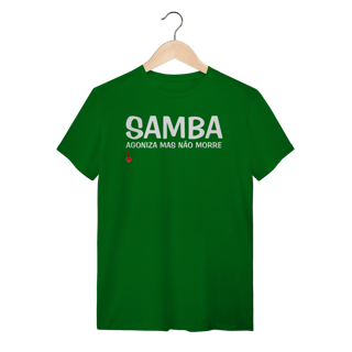 Nome do produto Camiseta Samba - Agoniza Mas Não Morre
