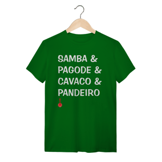 Nome do produto Camiseta Samba e Pagode e Cavaco e Pandeiro