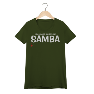 Nome do produto Camiseta Feminina Baby Look Meu Coração Não Bate, Ele Samba