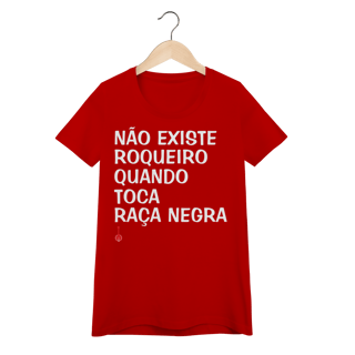 Baby Look Não Existe Roqueiro Quando Toca Raça Negra