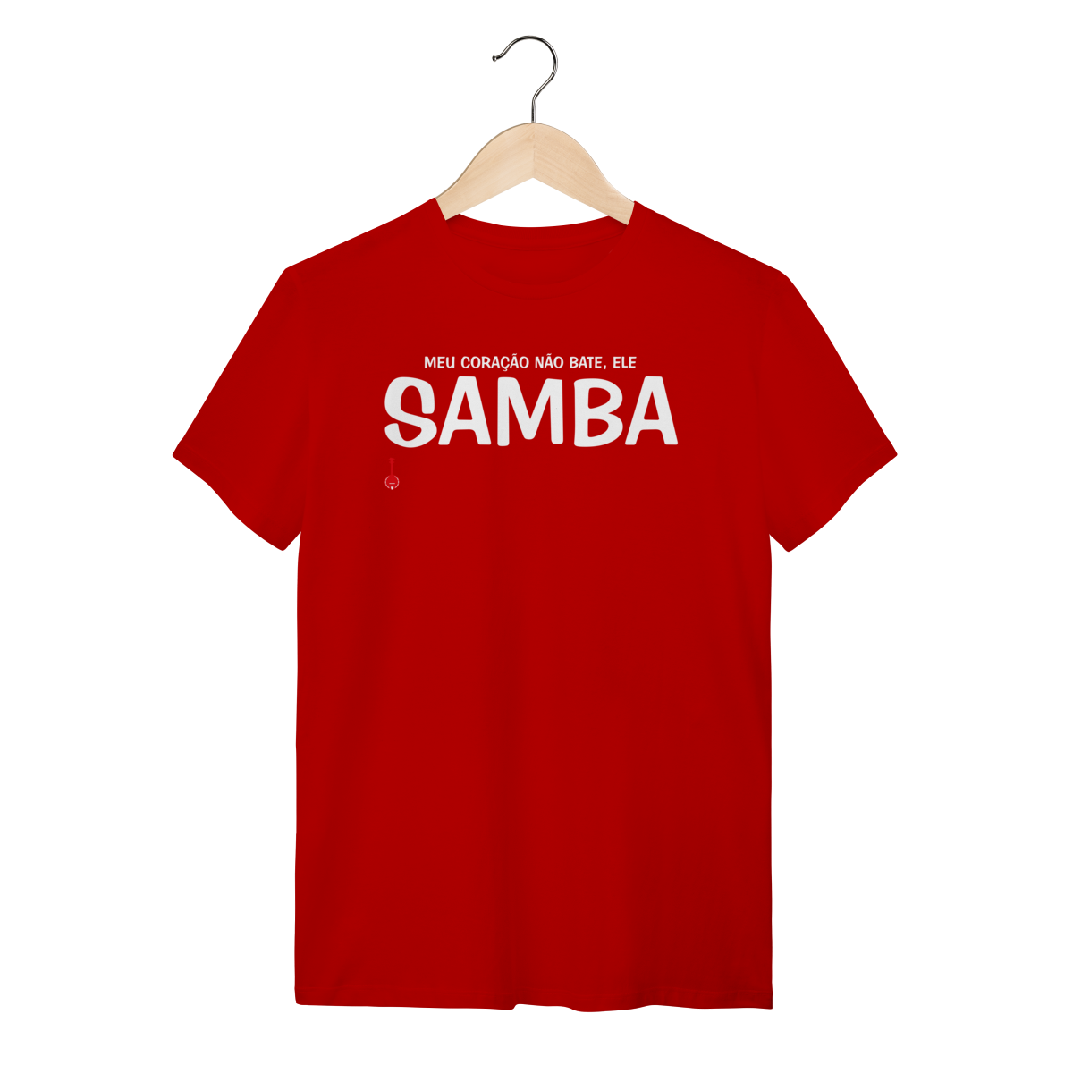 Camiseta Meu Coração Não Bate, Ele Samba
