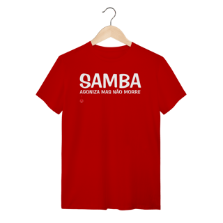 Nome do produto Camiseta Samba - Agoniza Mas Não Morre