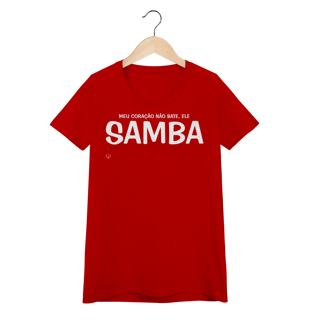 Nome do produto Camiseta Feminina Baby Look Meu Coração Não Bate, Ele Samba