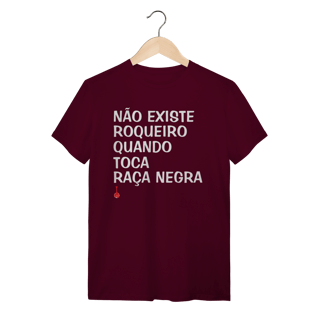 Nome do produto Camiseta Não Existe Roqueiro Quando Toca Raça Negra