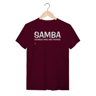 Nome do produto Camiseta Samba - Agoniza Mas Não Morre