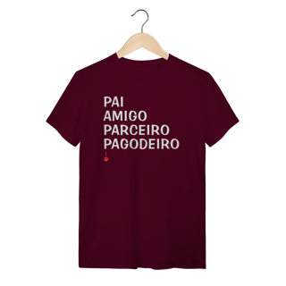 Nome do produto Camiseta Pai, Amigo, Parceiro e Pagodeiro