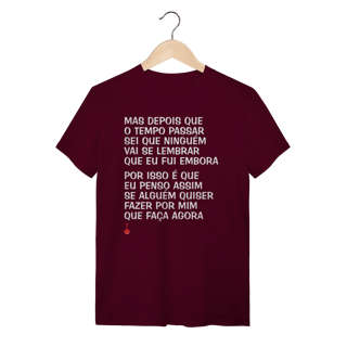 Nome do produto Camiseta Mas Depois que o Tempo Passar