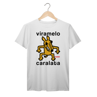 Nome do produto Camiseta Viramelo Caralata